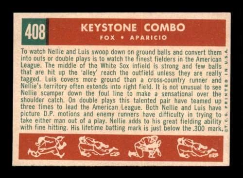 408 Luis Aparicio/Nellie Fox Keystone Combo Hof - 1959 Topps Baseball kartice Ocjenjivanje NM+ - bejzbol ploča s autogramiranim vintage
