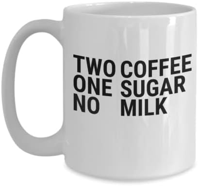 Dvije kave, jedan šećer, bez mlijeka